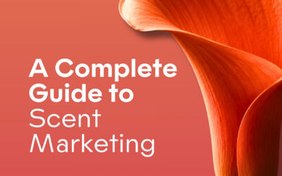What Is Scent Marketing? The Definitive Guide for Business Decision-Makers